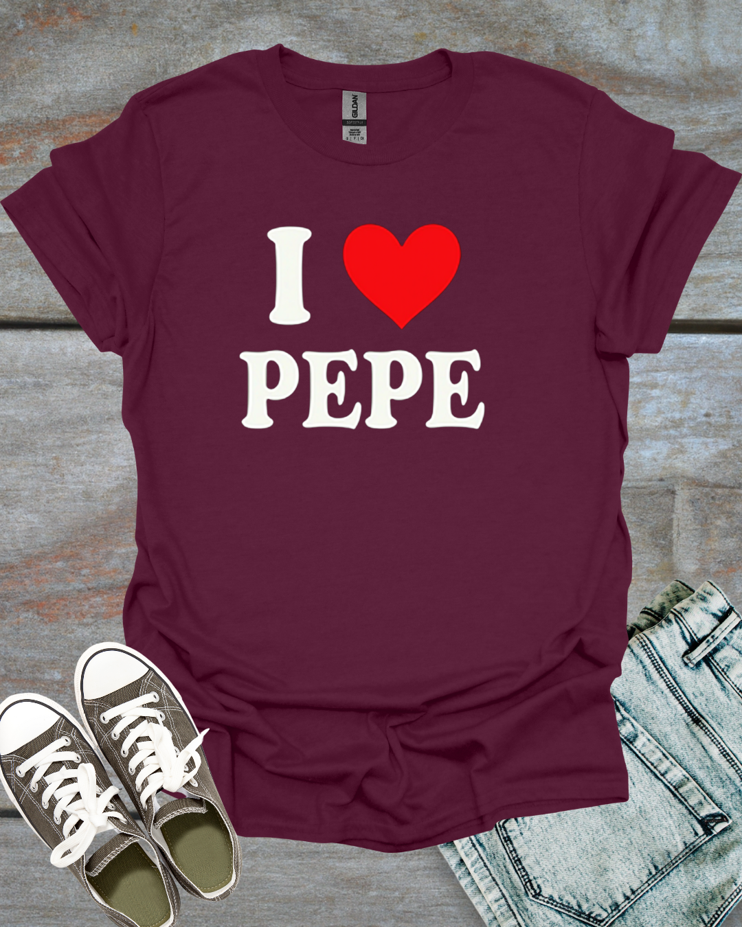 I love Pepe T-Shirt