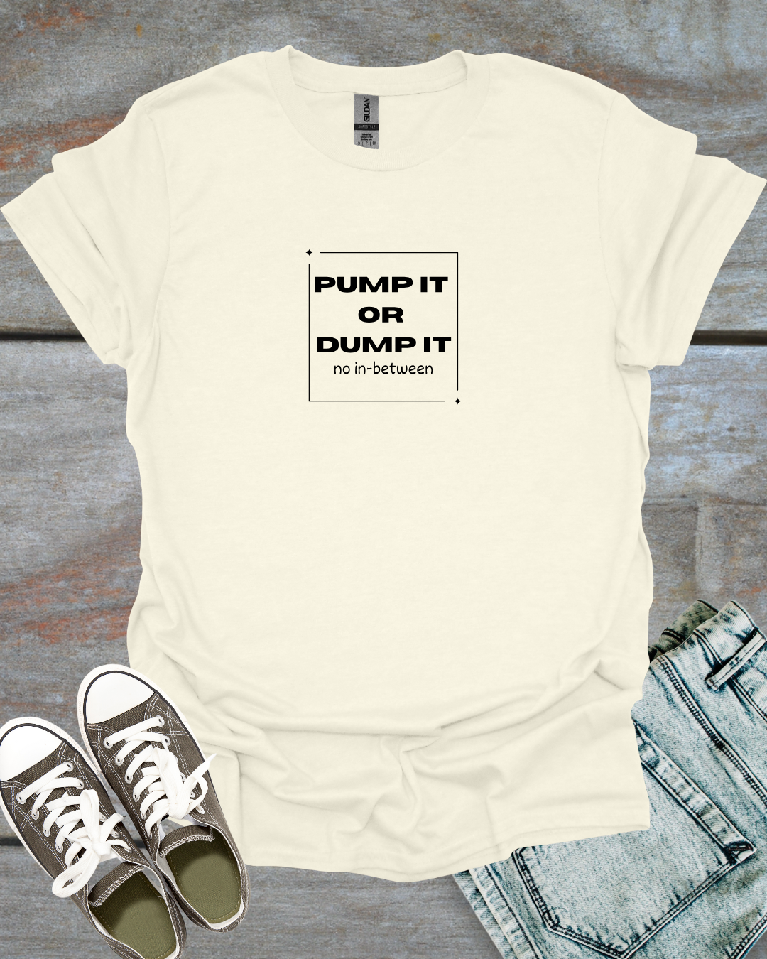 Pump it or Dump it, Trader humor T-Shirt