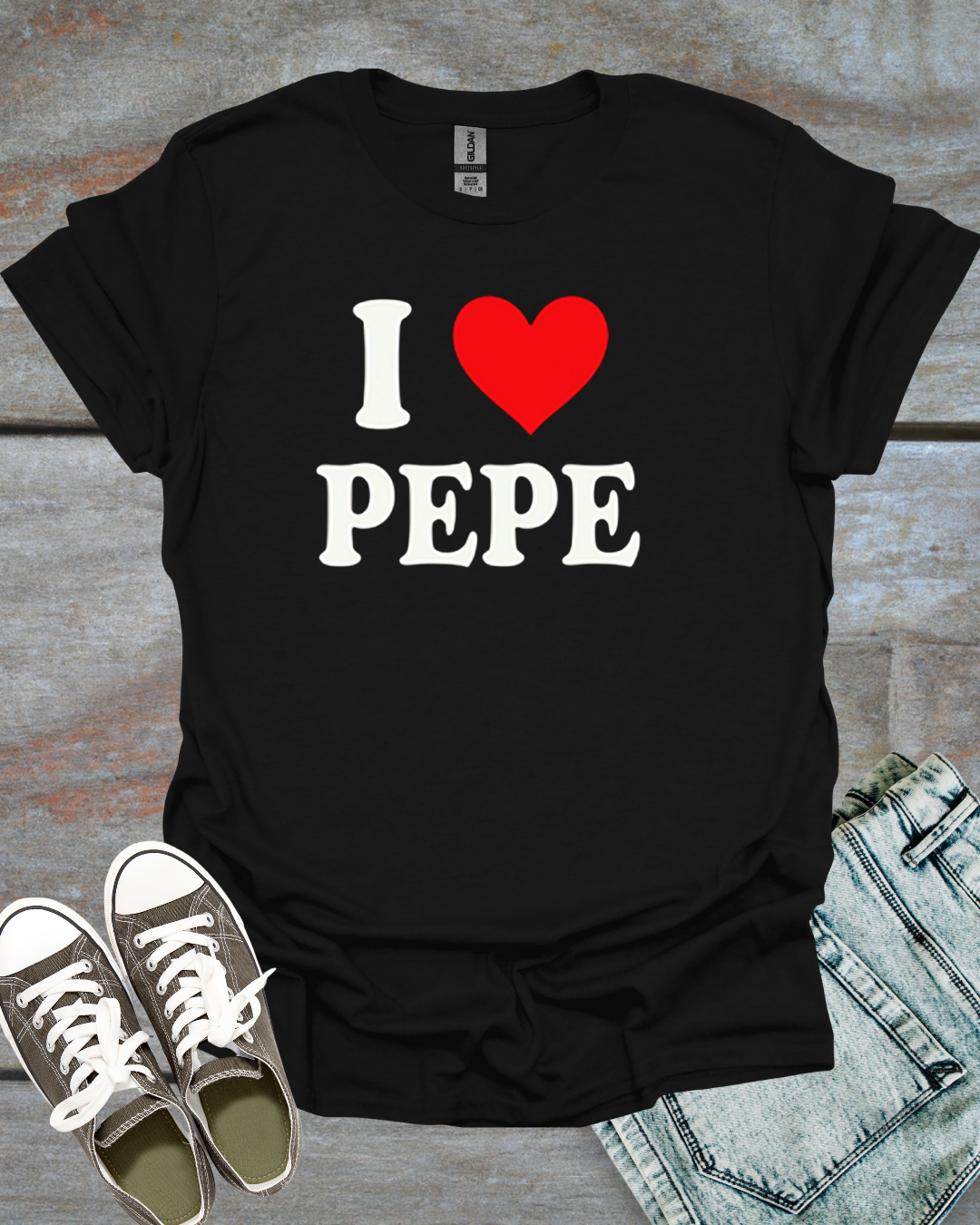 I love Pepe T-Shirt