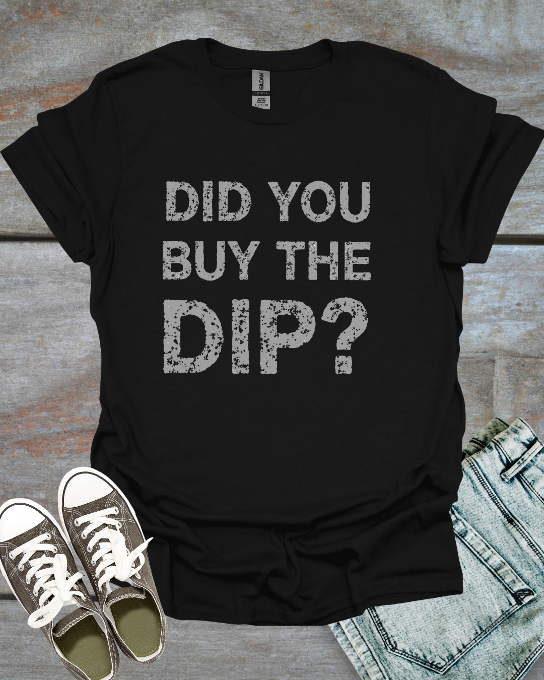 Did You buy the dip, T-Shirt