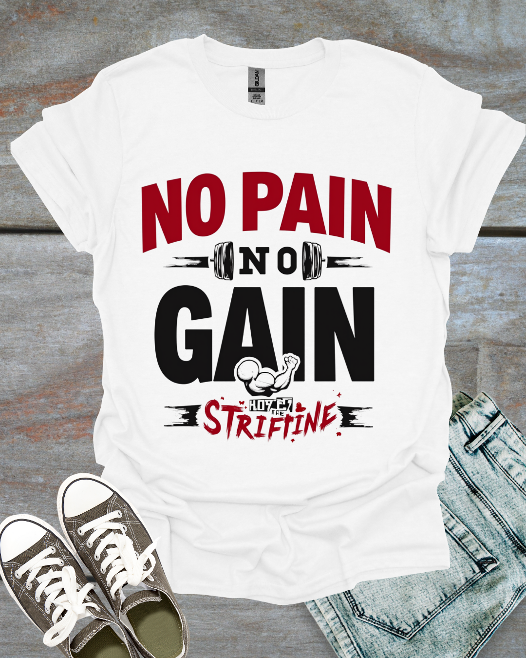 NO PAIN, NO GAIN & HODL THE STRAIN T-Shirt