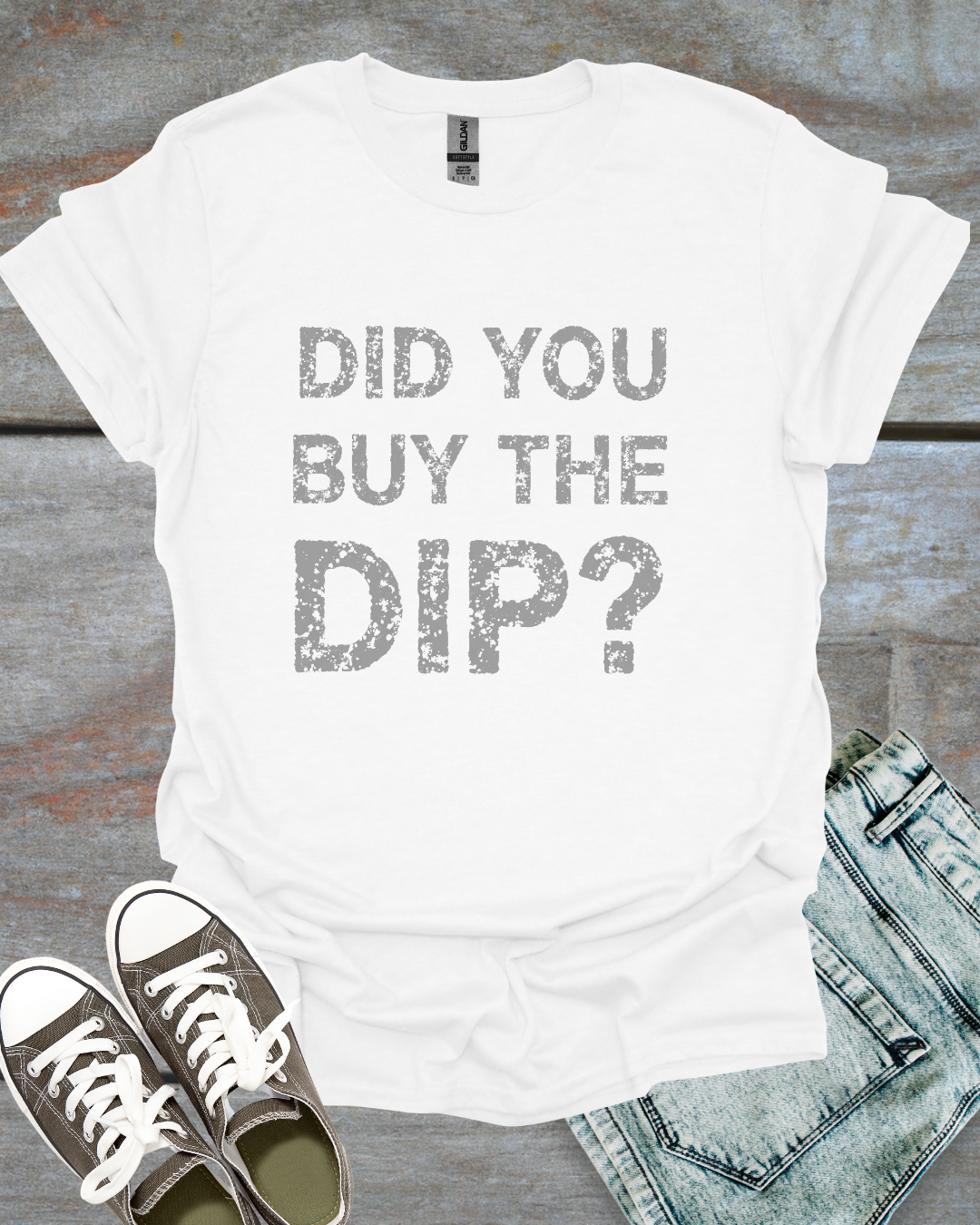 Did You buy the dip, T-Shirt