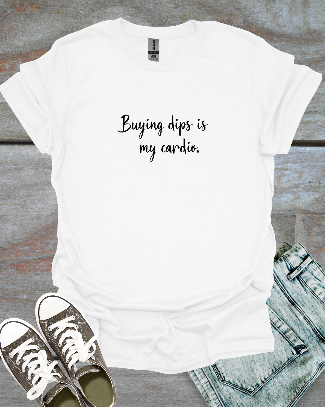 Buying dips, my cardio T-Shirt