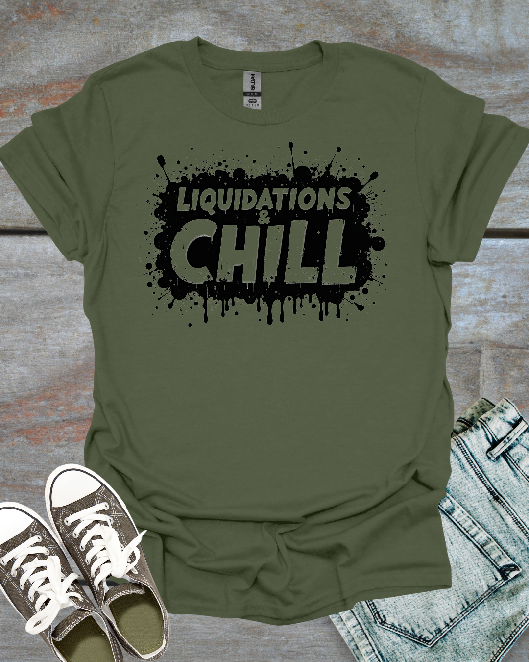 Liquidation & Chill T-Shirt