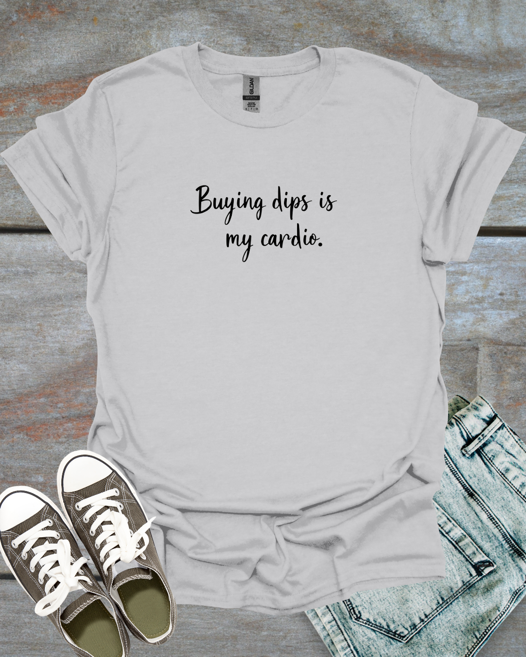 Buying dips, my cardio T-Shirt