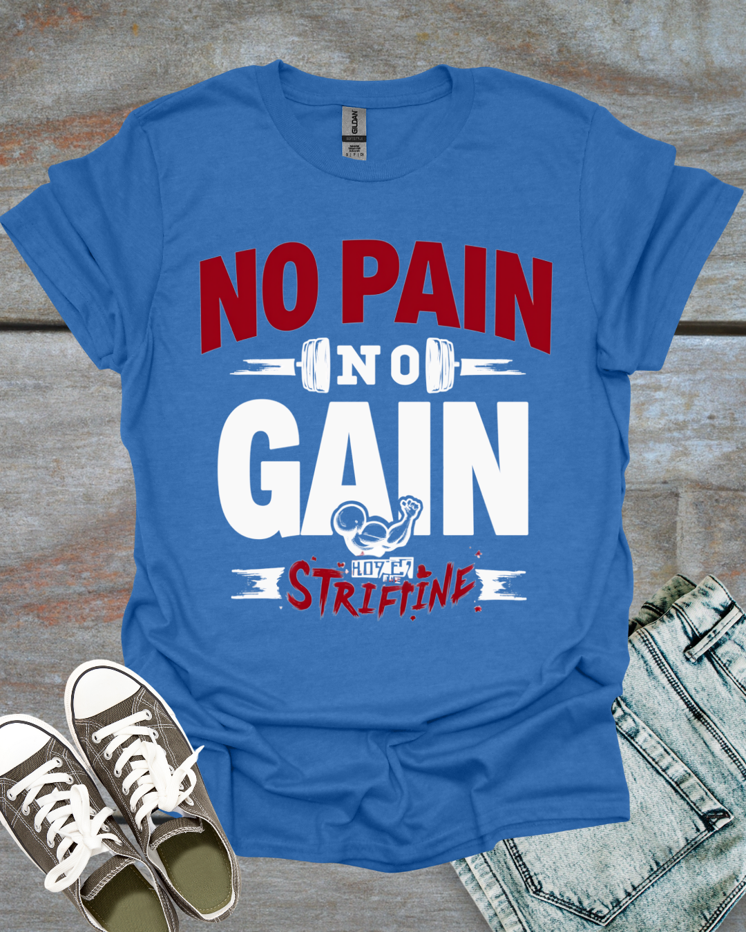 NO PAIN, NO GAIN & HODL THE STRAIN T-Shirt