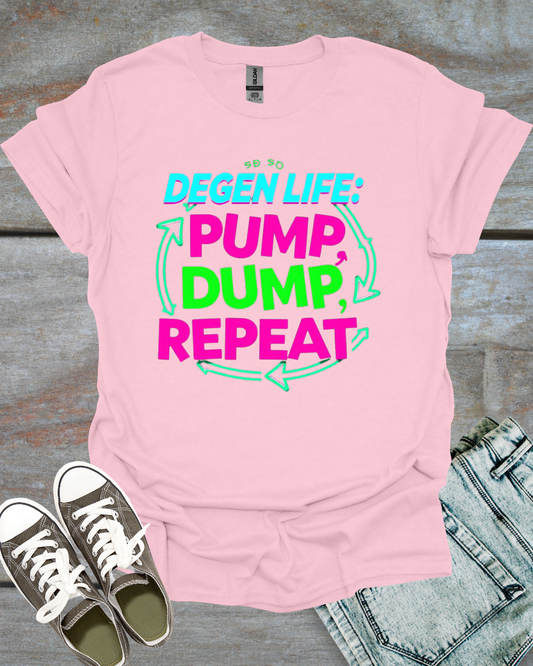 PUMP, DUMP, REPEAT Unisex T-Shirt