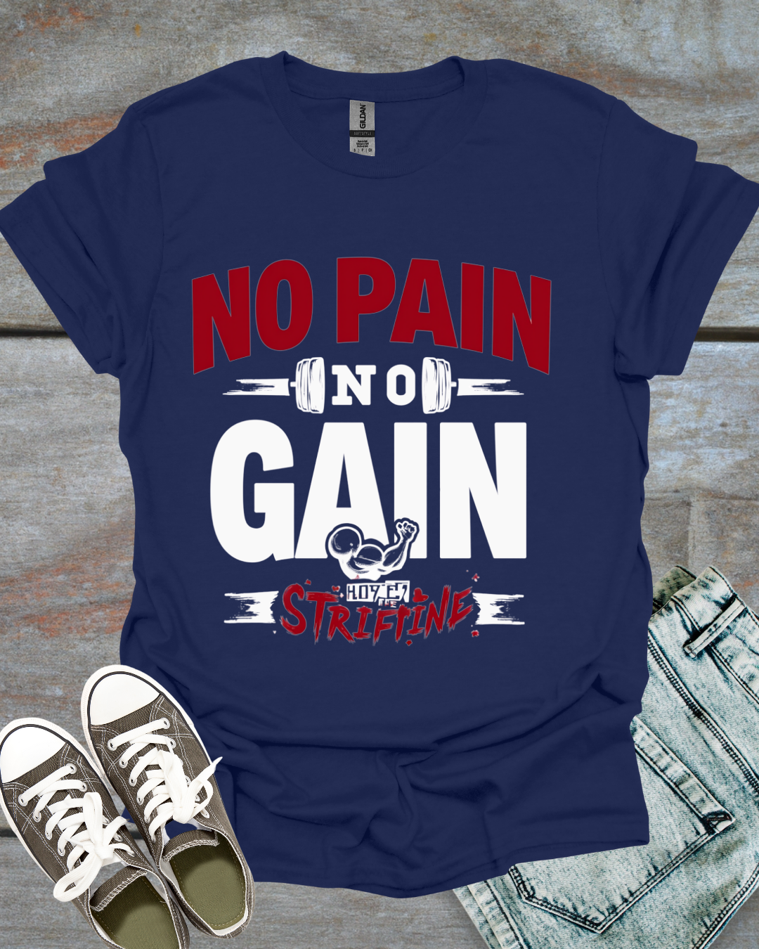 NO PAIN, NO GAIN & HODL THE STRAIN T-Shirt