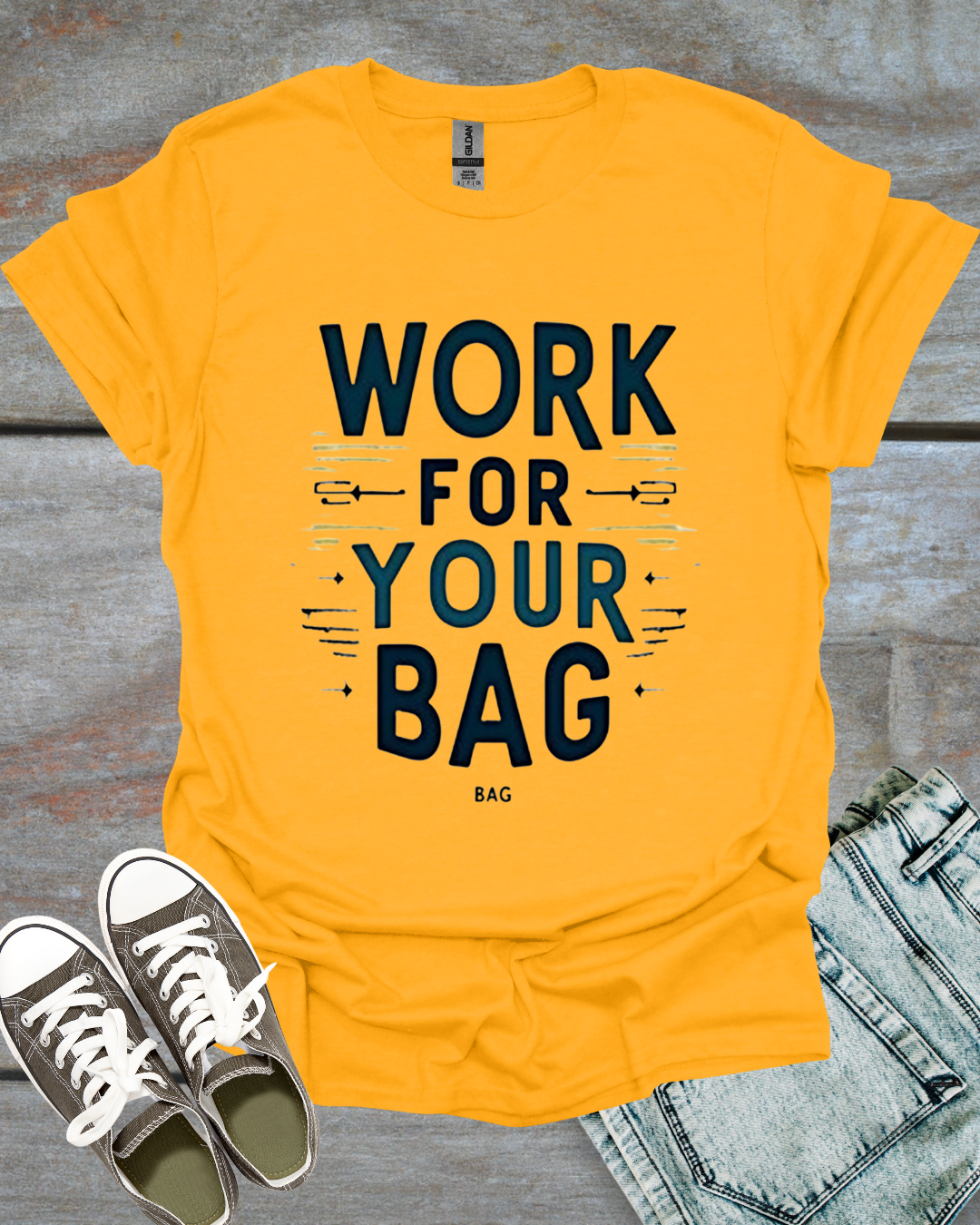 Work for your Bags T-shirt