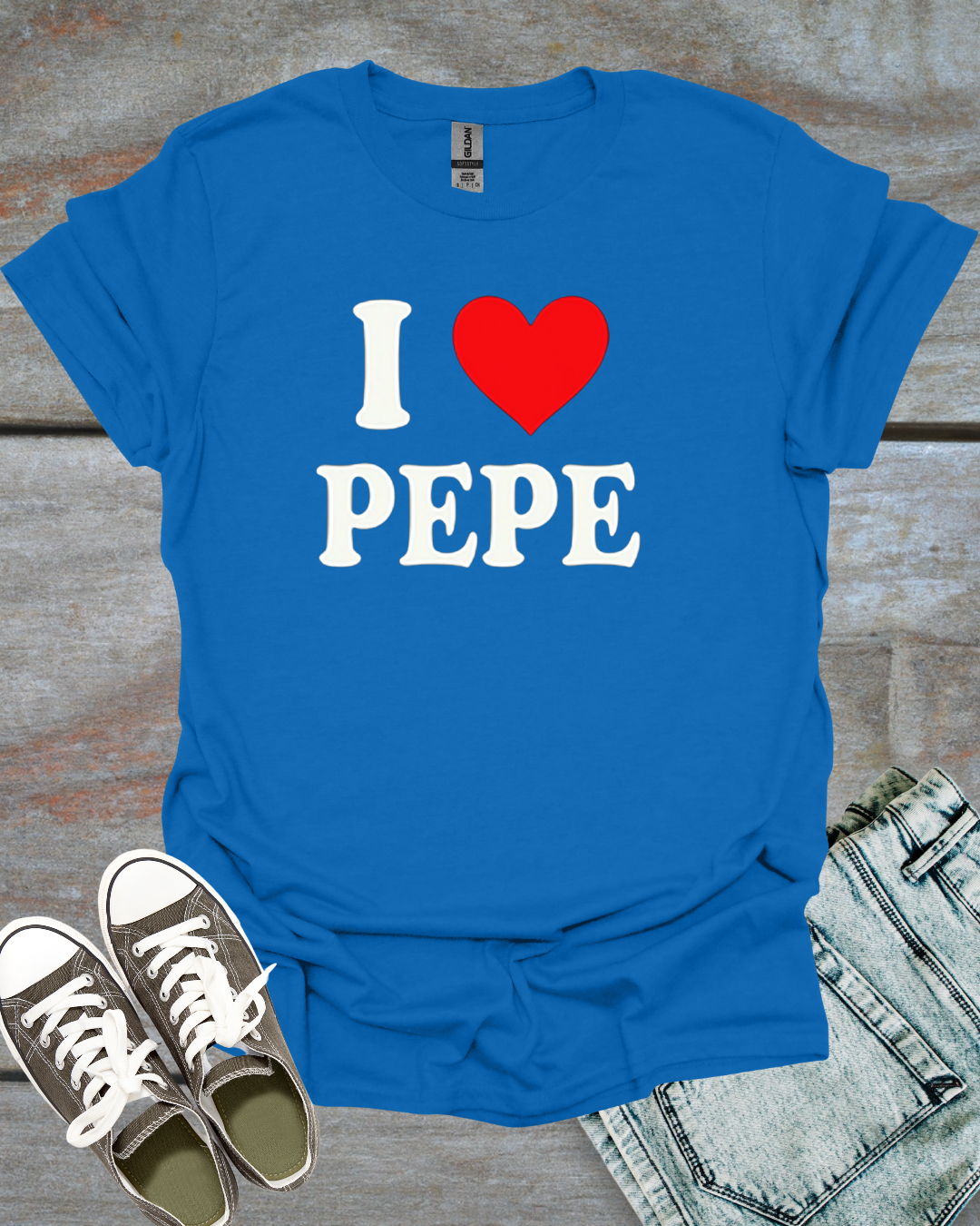 I love Pepe T-Shirt